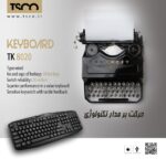 کیبورد تسکو مدل TK 8020N - Image 4